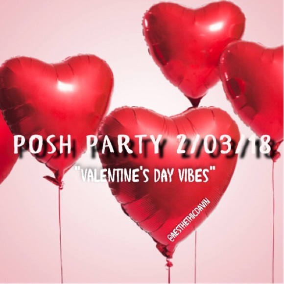 Other - 02/03 🎉 PARTY ALERT 🎉 Valentine's Day Vibes!!